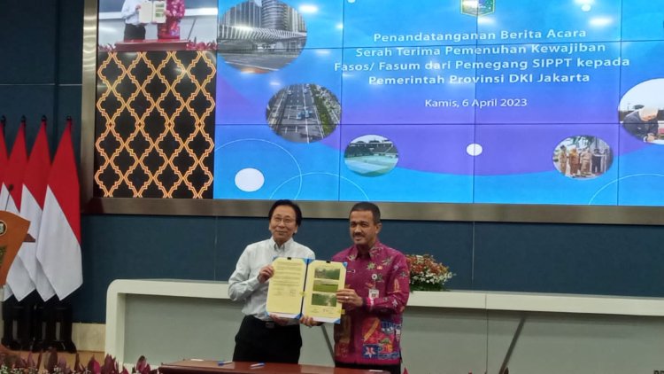 119 Ribu Lahan Pengembang Diserahterimakan ke Pemprov DKI