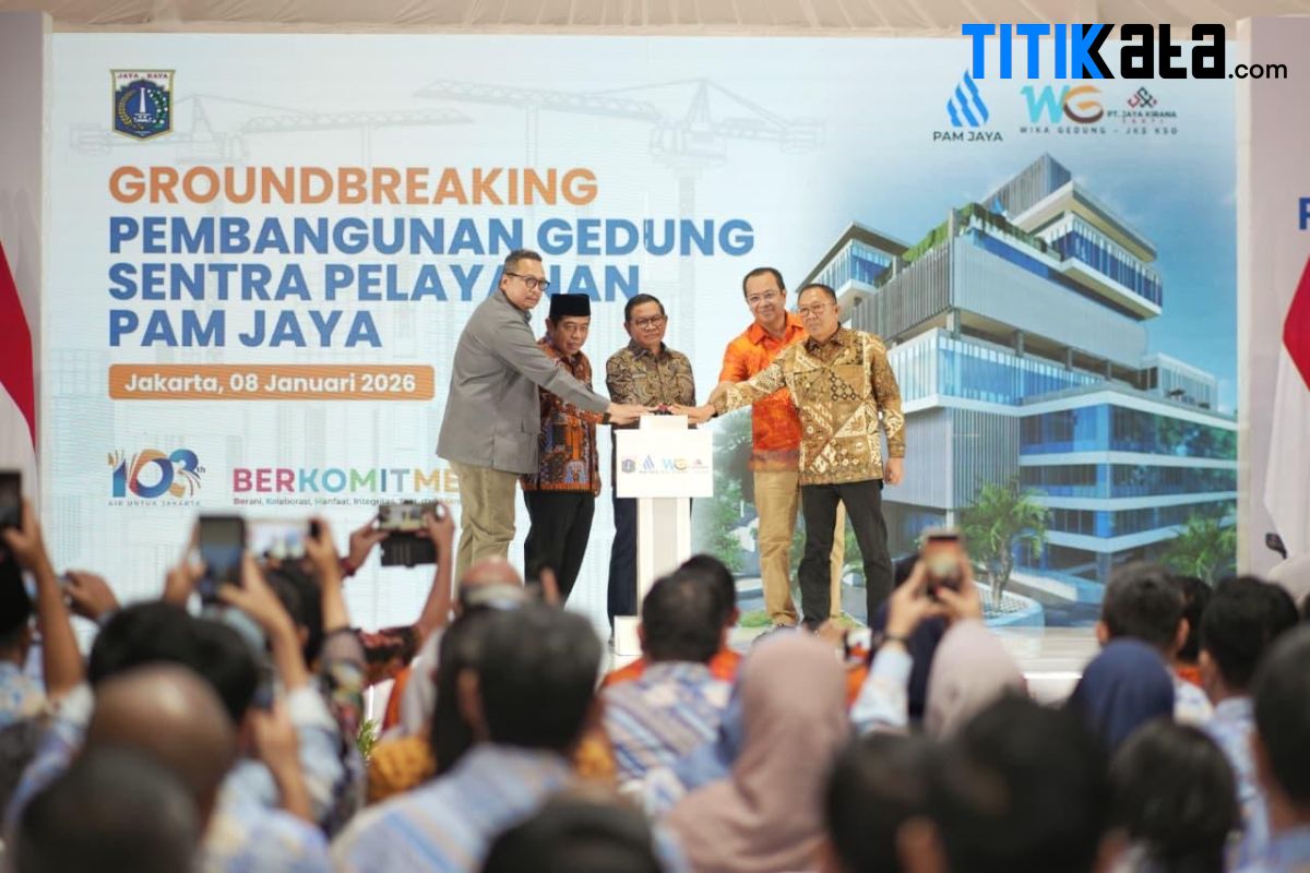 PAM JAYA Bangun Gedung Sentra Pelayanan, Jakarta Disiapkan Menuju 100% Air Perpipaan
