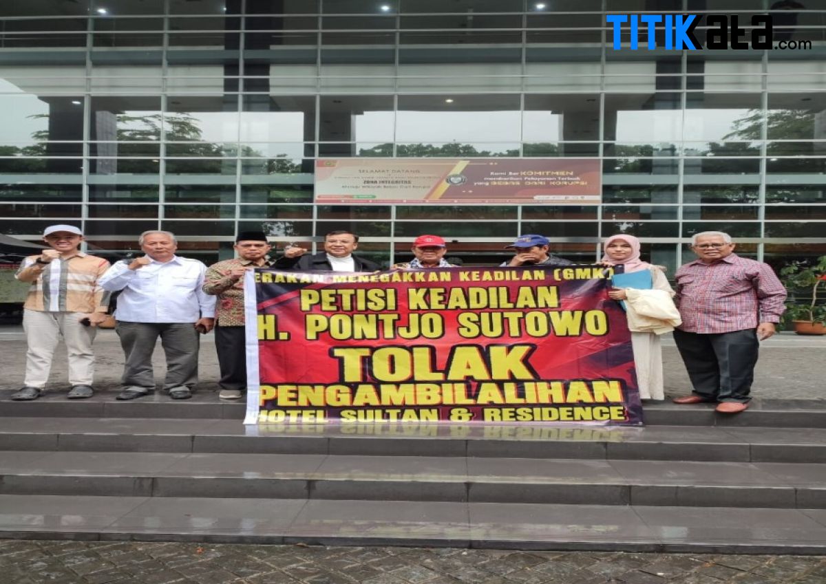 A-GMK Warning PN Jakpus: Eksekusi Hotel Sultan Berpotensi Cederai Asas Keadilan